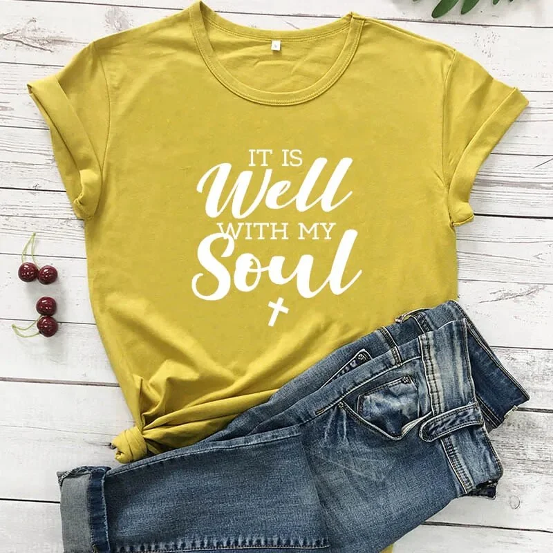 Women's It Is Well With My Soul Summer Cotton Christian Short Sleeve Tee Shirt