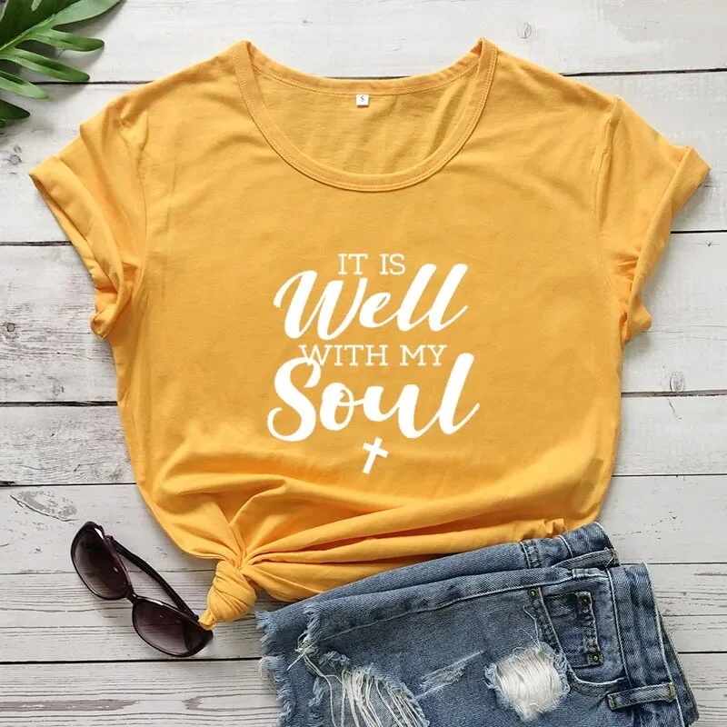 Women's It Is Well With My Soul Summer Cotton Christian Short Sleeve Tee Shirt