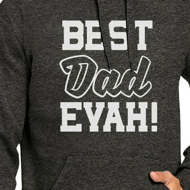 Best Dad Evah Unisex Dark Gray Hoodie Best Dad Ever Top For Father