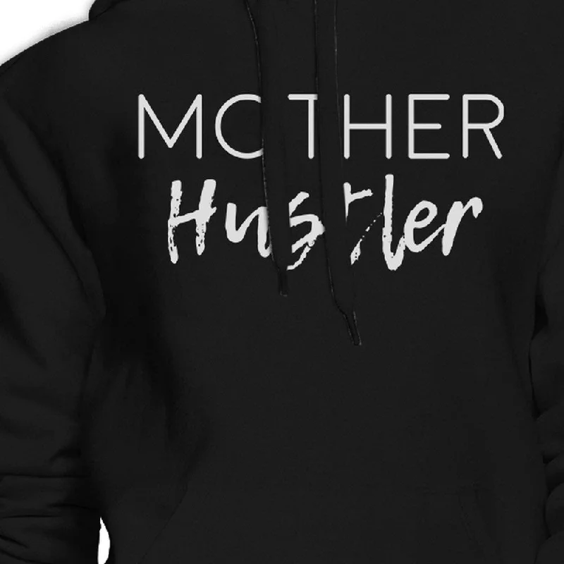 Mother Hustler Black Cute Graphic Hoodie Unique Mothers Day Gifts