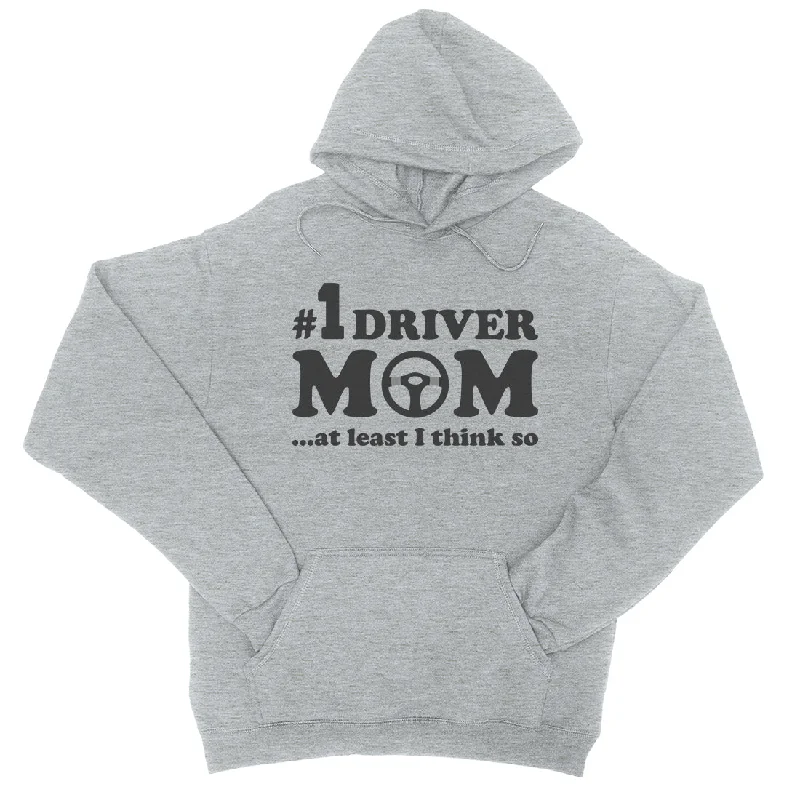 No1 Driver Mom Hoodie Unisex Funny Saying Hoodie For Mother's Day